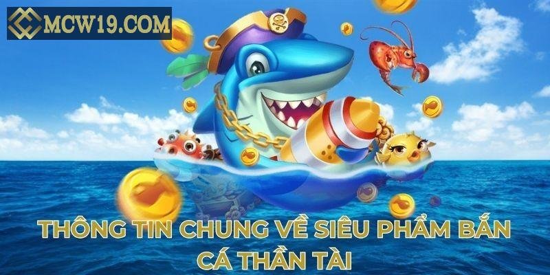 bắn cá thần tài
